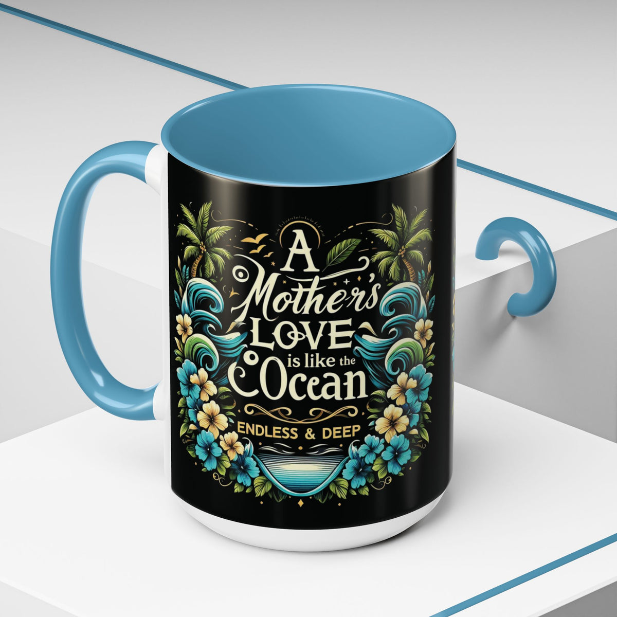 A Mother Love Mug Tropical Mothers Love Mug - Irie Blues Boutique