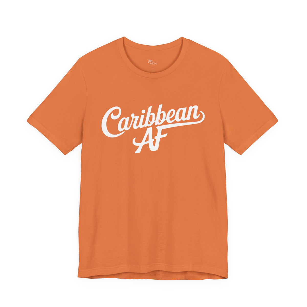 Caribbean AF T-Shirt - Irie Blues Boutique