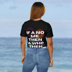 Alkaline If a No Me Then a Who Then Collage T-Shirt - Irie Blues Boutique