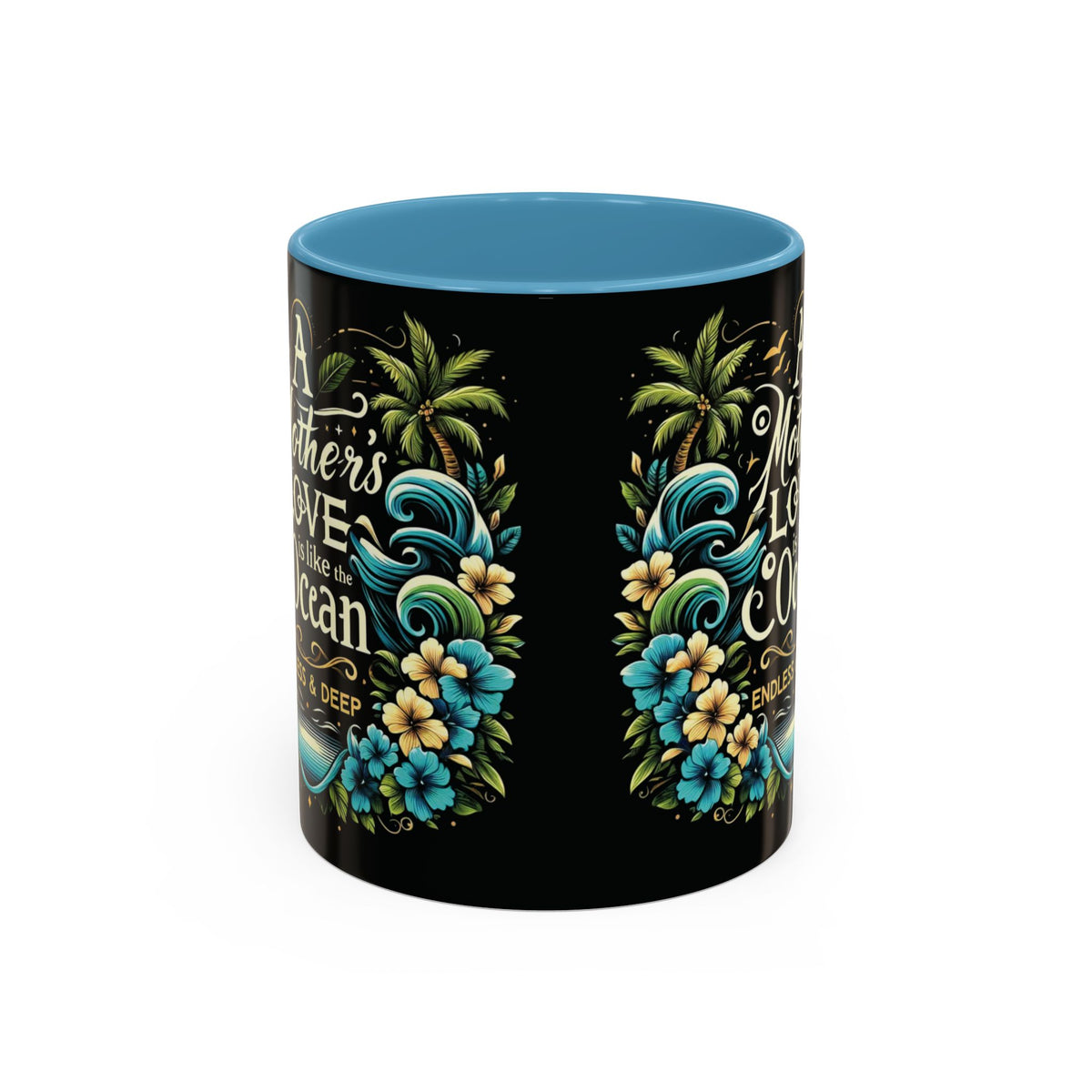 A Mother Love Mug Tropical Mothers Love Mug - Irie Blues Boutique