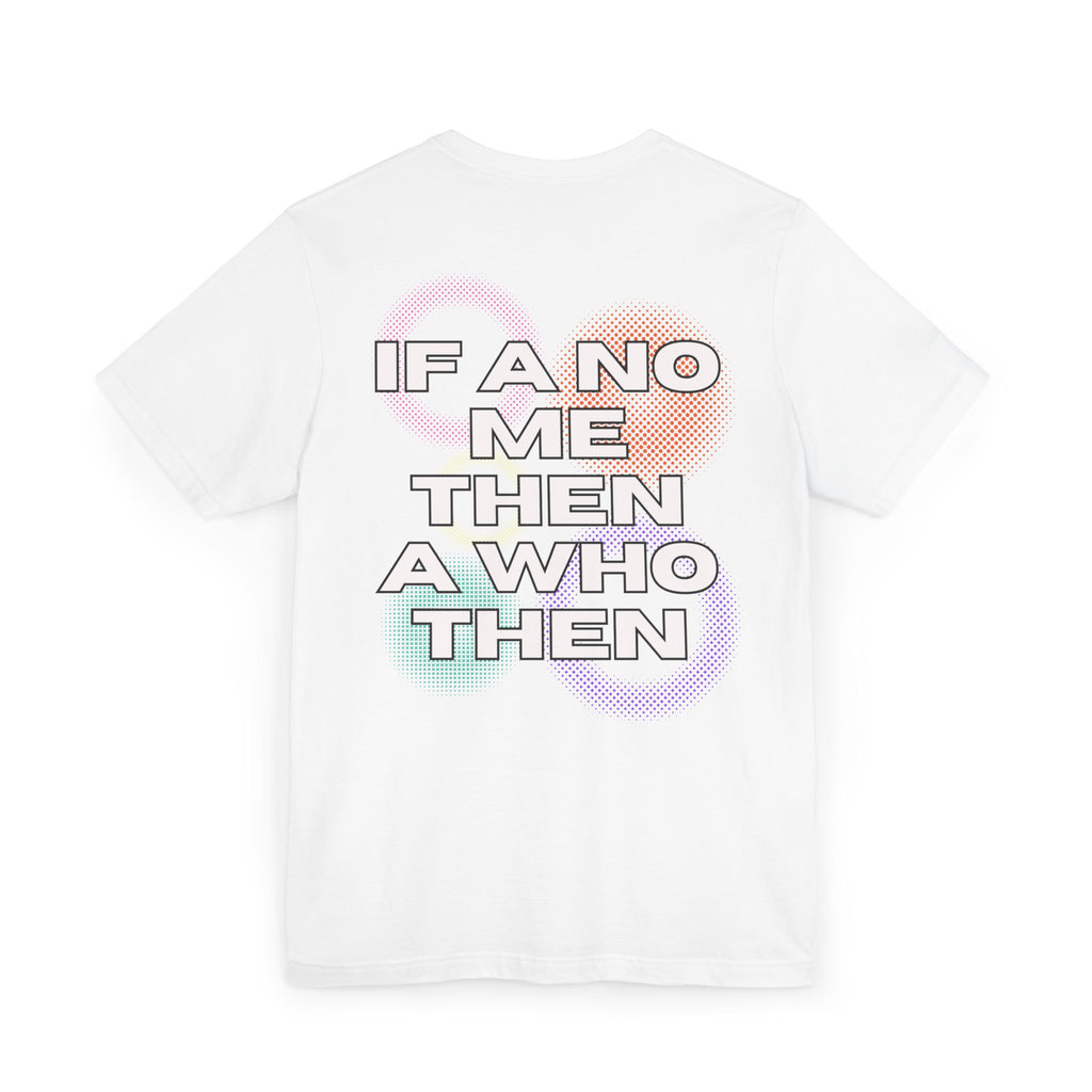 Alkaline If a No Me Then a Who Then Collage T-Shirt - Irie Blues Boutique