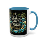 A Mother Love Mug Tropical Mothers Love Mug - Irie Blues Boutique