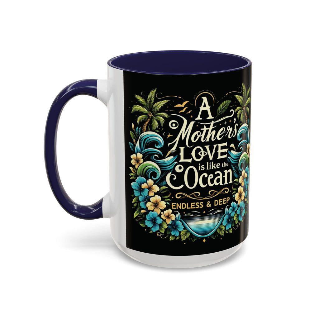 A Mother Love Mug Tropical Mothers Love Mug - Irie Blues Boutique