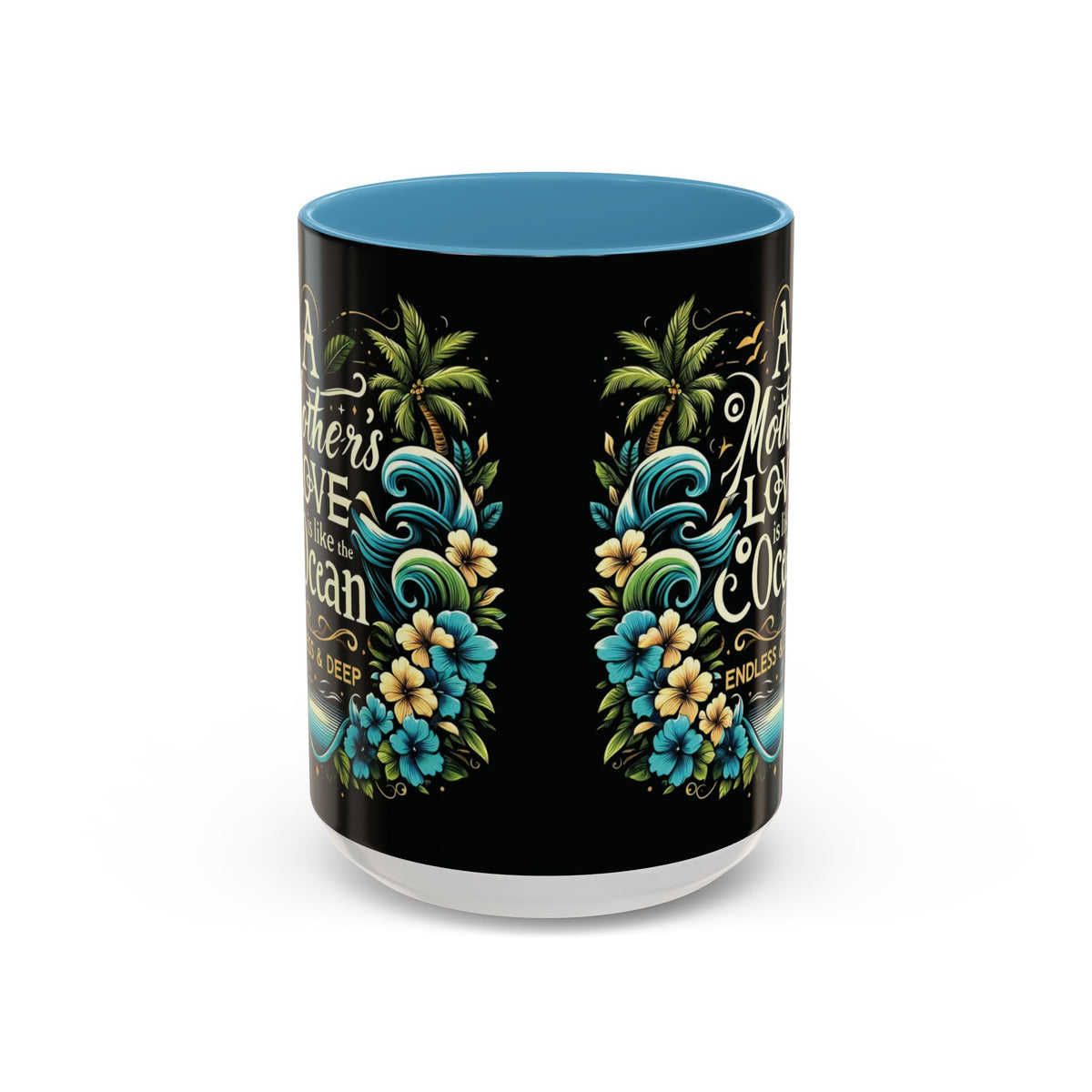 A Mother Love Mug Tropical Mothers Love Mug - Irie Blues Boutique