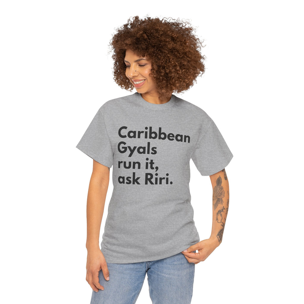 Caribbean Gyals Run It T-Shirt