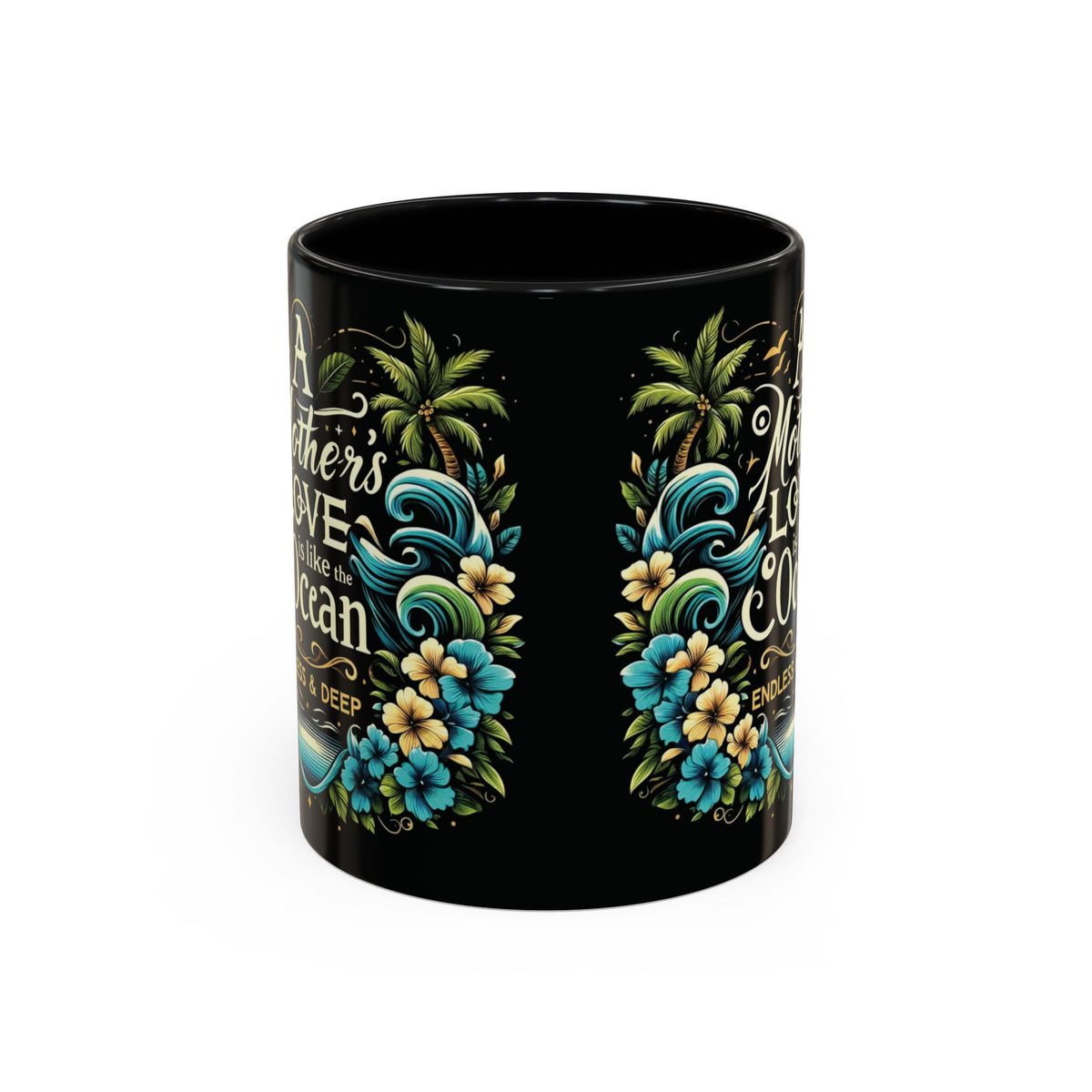 A Mother Love Mug Tropical Mothers Love Mug - Irie Blues Boutique