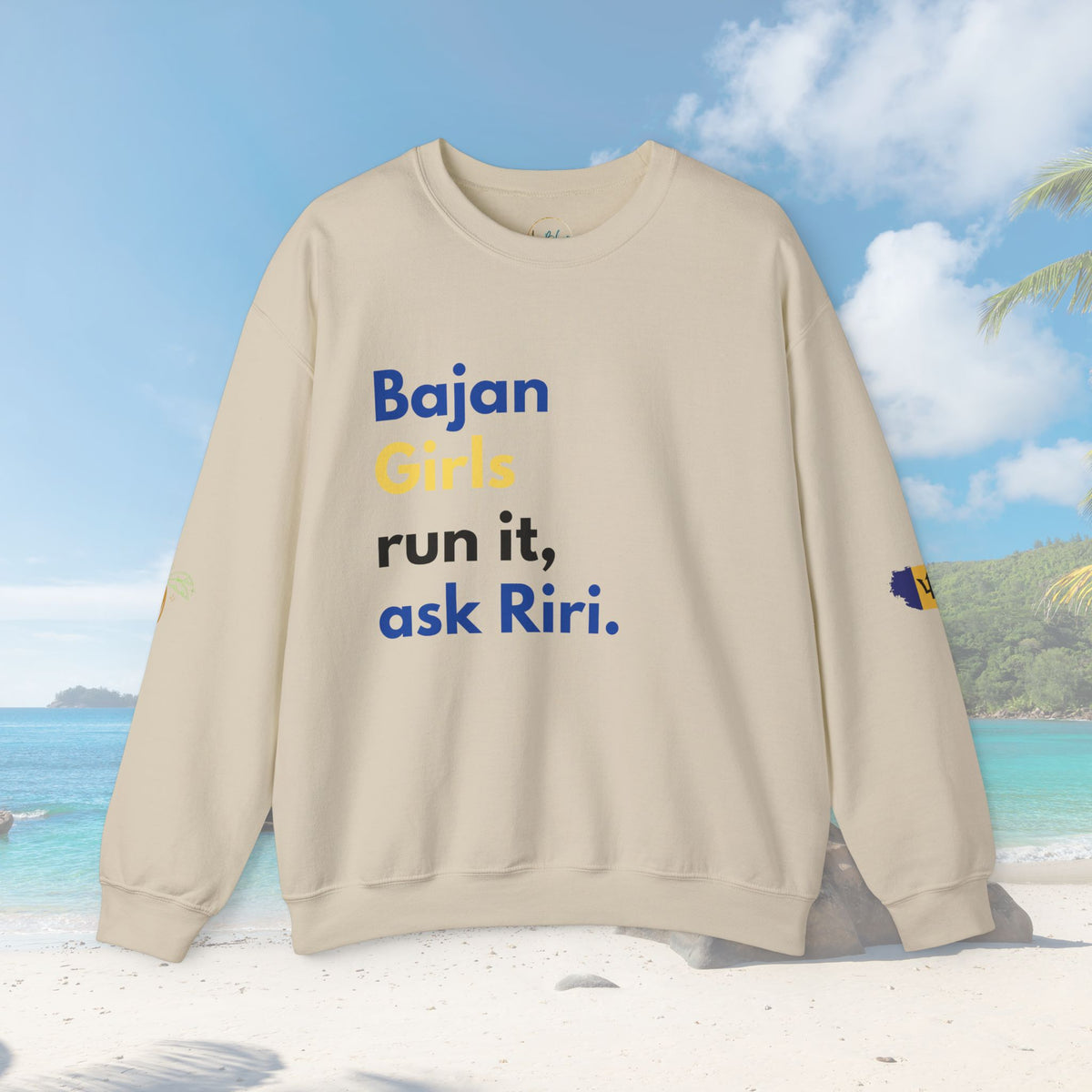 Bajan Girls Run It, Ask Riri Sweatshirt - Irie Blues Boutique
