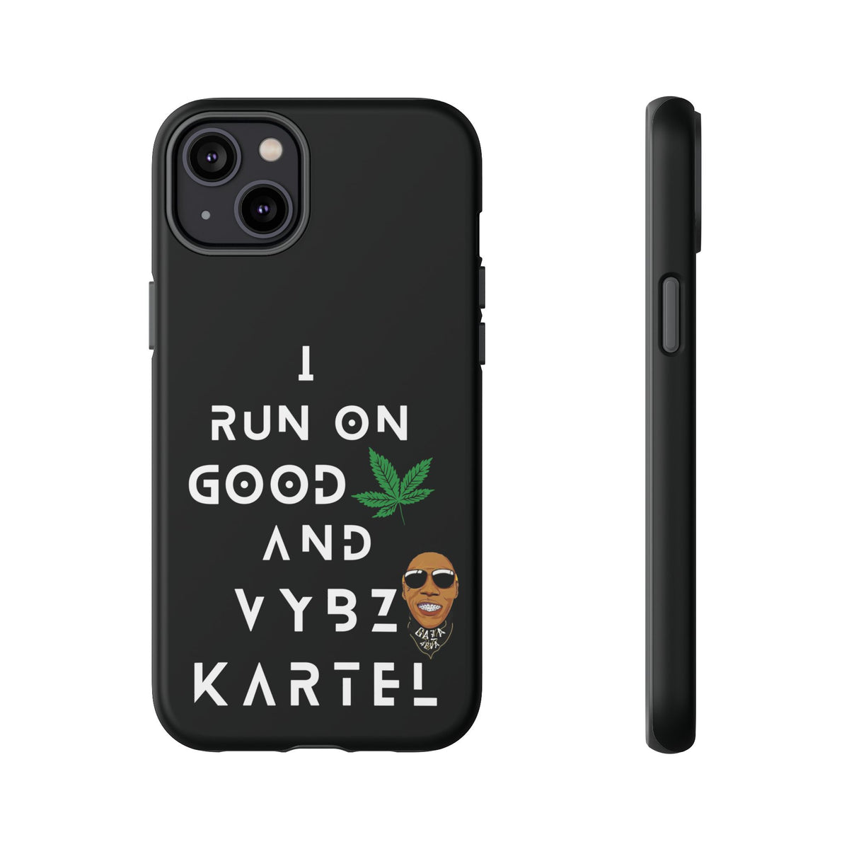 Vybz Kartel & Good Weed Tough Phone Case - Irie Blues Boutique