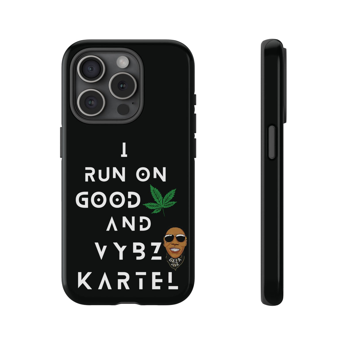Vybz Kartel & Good Weed Tough Phone Case - Irie Blues Boutique